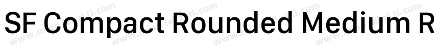 SF Compact Rounded Medium Regular字体转换